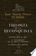 Libro Trilogía de la Reconquista (pack)