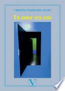 Libro Tu amor era esto