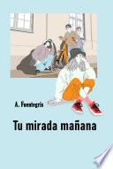 Libro Tu mirada mañana