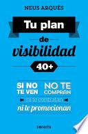 Libro Tu plan de visibilidad 40+
