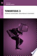 TVMorfosis 3
