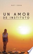 Libro Un amor de instituto