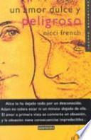 Libro Un Amor Dulce y Peligroso