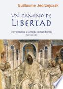 Libro Un camino de libertad