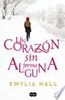 Libro Un corazón sin forma alguna