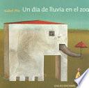 Libro Un día de lluvia en el zoo