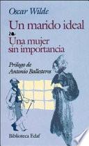 Libro Un marido ideal, Una mujer sin importancia