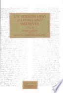 Un sermonario castellano medieval. El Ms. 1854 de la Biblioteca Universitaria de Salamanca. 2 volúmenes