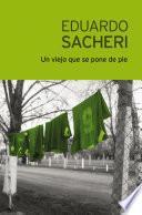 Libro Un viejo que se pone de pie