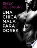 Libro Una chica mala para Dorek