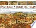 Libro Una ciudad a través del tiempo