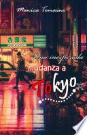 Libro Una inesperada mudanza a Tokyo