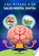 Una mirada a la salud mental digital