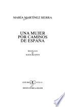 Libro Una mujer por caminos de España