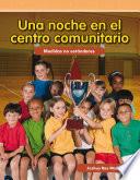 Libro Una noche en el centro comunitario (Night at the Community Center)