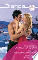 Libro Una noche en su cama - Atrapada en sus brazos - Hija del deseo