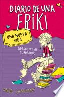 Libro Una nueva vida (Diario de una friki 1)
