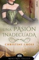 Libro Una pasión inadecuada (Minstrel Valley 18)