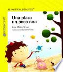 Libro Una Plaza Un Poco Rara