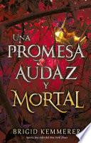 Libro Una promesa audaz y mortal
