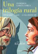 Libro Una trilogía rural (Bodas de sangre, Yerma y La casa de Bernarda Alba)