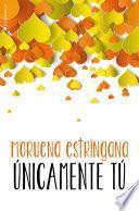 Libro Únicamente tú