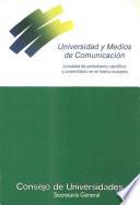 Universidad y medios de comunicación. Jornadas de periodismo científico y universitario en el marco europeo