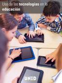 Libro Uso de las tecnologías en la educación. El auto-aprendizaje para docentes de e-learning