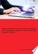 Libro Utilización de las bases de datos relacionales en el sistema de gestión y almacenamiento de datos. UF0348. Ed. 2024.