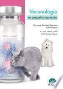 Libro Vacunología en pequeños animales