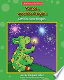 Libro Vamos, querido dragón / Let's Go, Dear Dragon