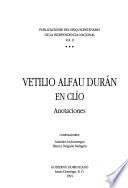 Vetilio Alfau Durán en Clío: Anotaciones