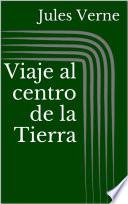 Libro Viaje al centro de la Tierra