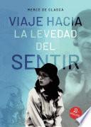 Libro Viaje hacia la levedad del sentir