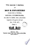 Vida militar y política de Don B. Espartero, duque de la Victoria, 5-6