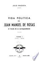 Vida política de Juan Manuel de Rosas: 1793-1835