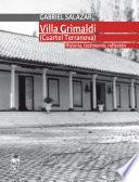 Villa Grimaldi (cuartel Terranova). Historia, testimonio, reflexión. T. 1