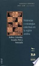 Libro Violencia y estrategias colectivas en la región andina