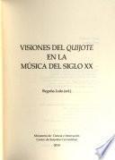 Visiones del Quijote en la música del siglo XX