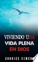 Libro Viviendo Una Vida Plena en dios