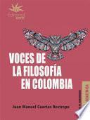Voces de la filosofía en Colombia