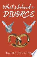 Libro What's behind a DIVORCE