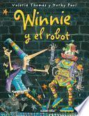 Winnie y el robot/ Winnie's Big Bad Robot