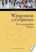 Wittgenstein y el escepticismo