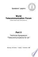 World Telecommunication Forum, Tuesday 25 October to [Tuesday, 1 November] 1983