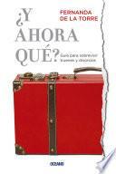 Libro ¿Y ahora qué?