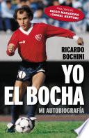 Libro Yo, el Bocha