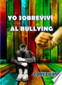 Yo sobreviví al bullying