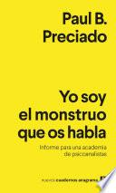 Libro Yo soy el monstruo que os habla