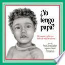 Libro Yo Tengo Papa?